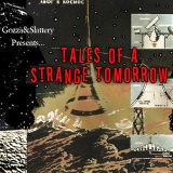 Tales of a Strange Tomorrow Album